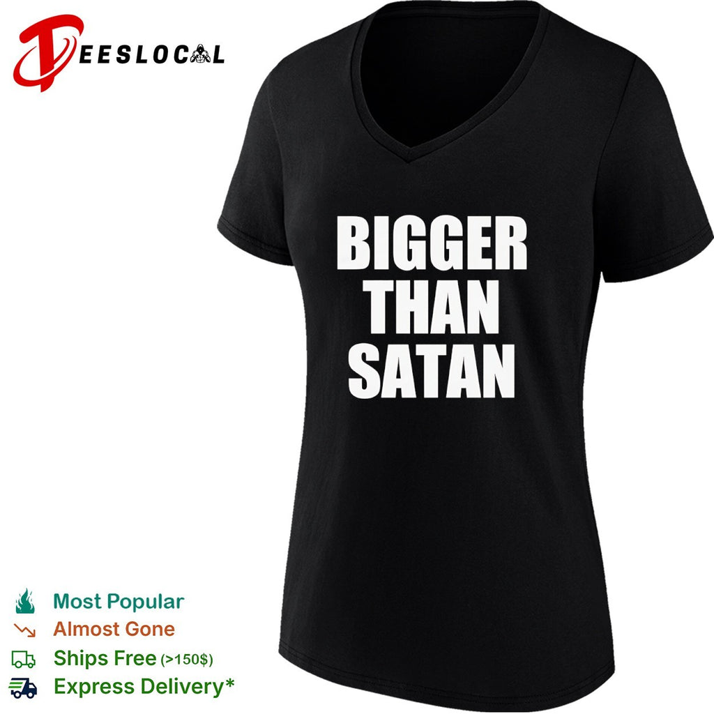 Bigger Than Satan satanic edgy bold shirt