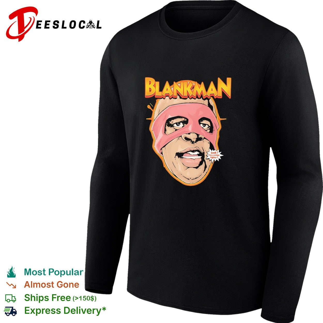 Blankman Crime Fighter face wearing mask look im a crime fighter parody shirt
