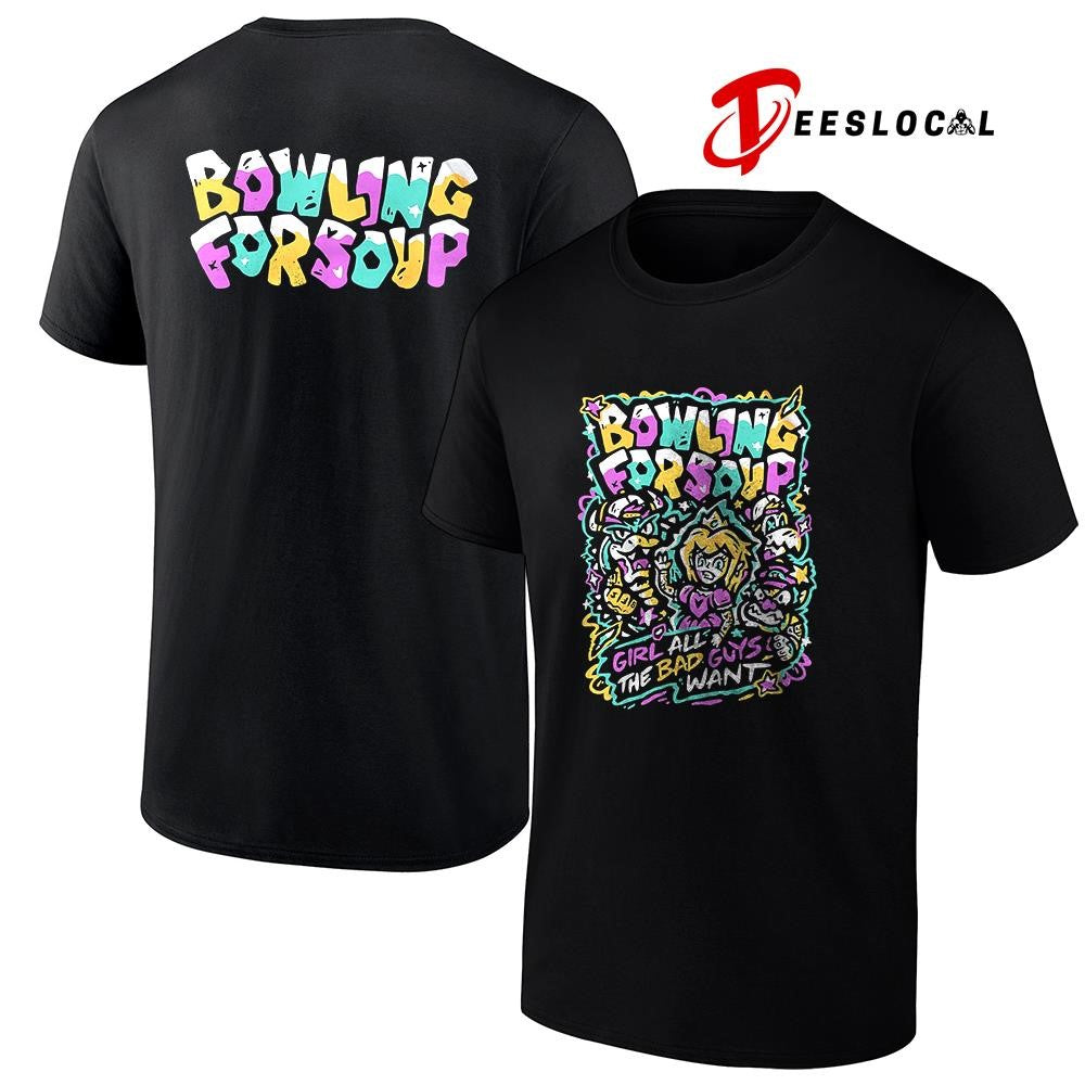Bowling for Shop girl all the bad guys want graphic shirt