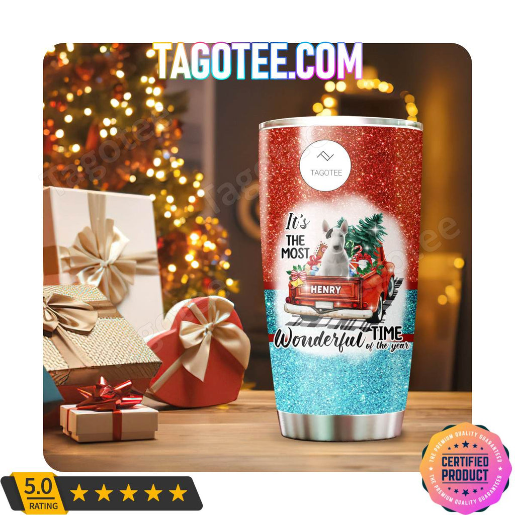 Bull Terrier Dog Merry Christmas Holiday Most Wonderful Time Of The Year Tumbler
