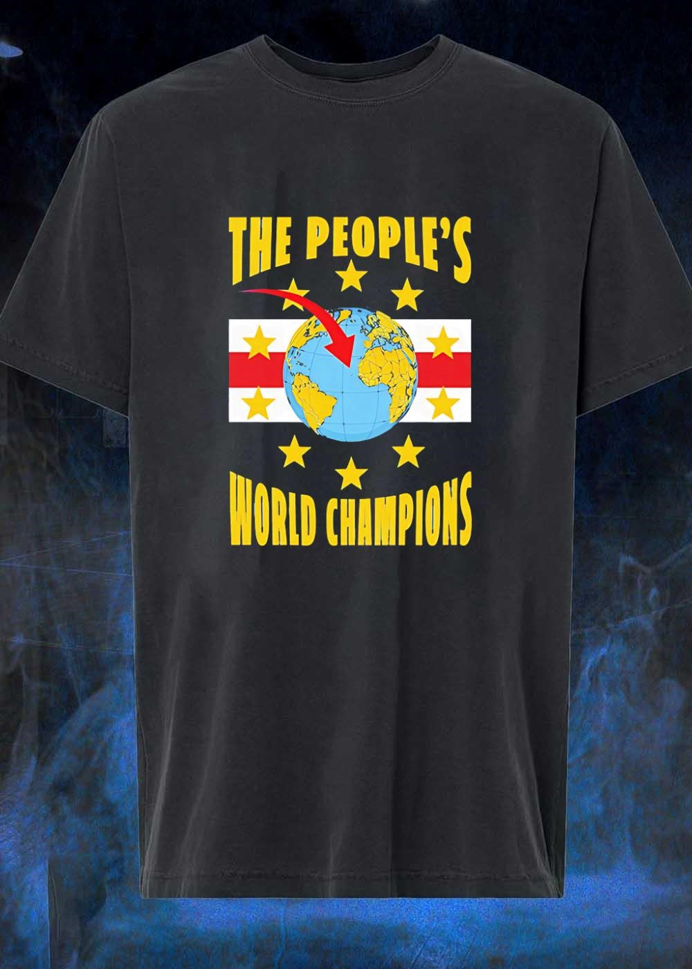 Cape Verde Flag The People’s World Champions T-Shirt