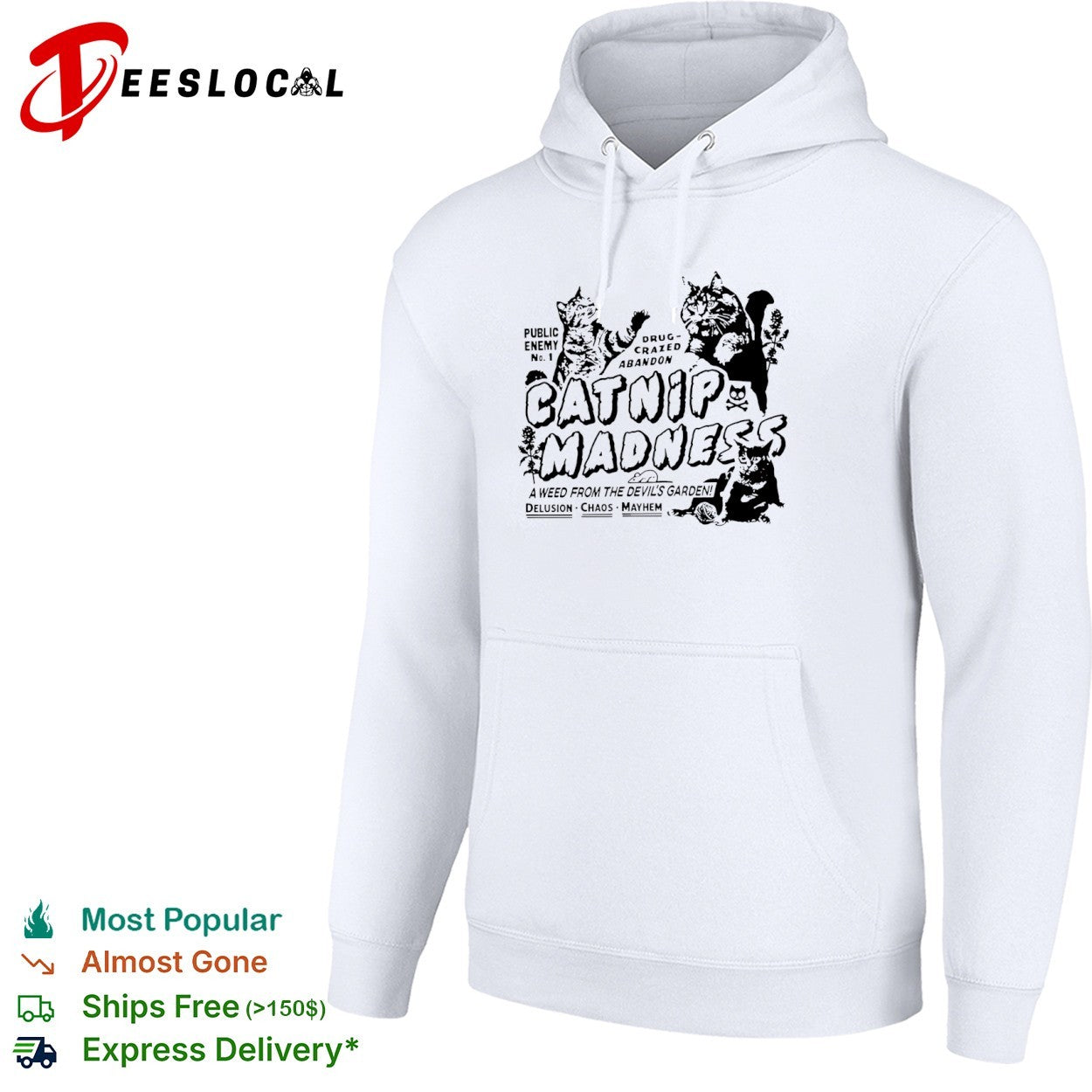 Catnip Madness Public Enemy No 1 A Weed from the Devil’s Garden shirt