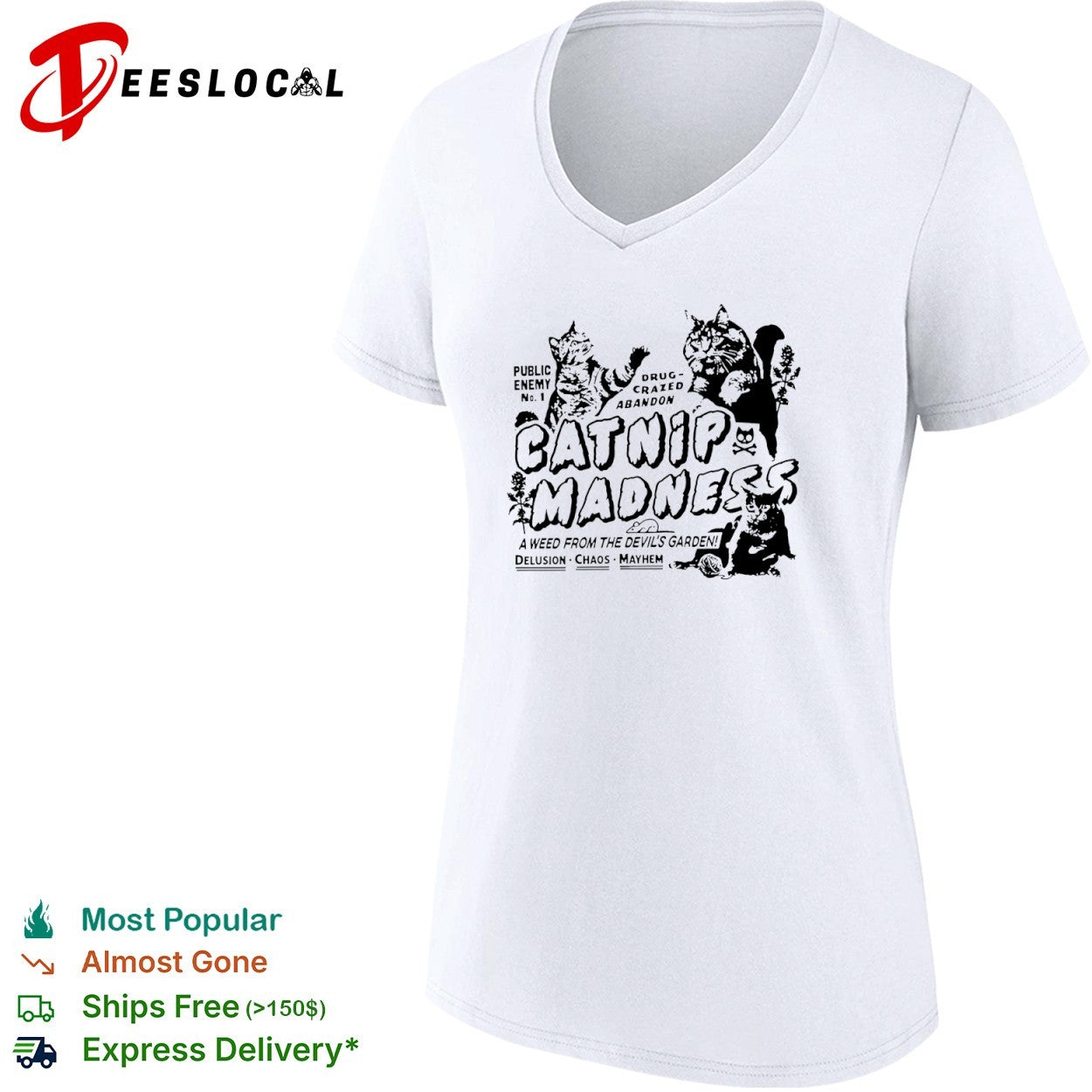 Catnip Madness Public Enemy No 1 A Weed from the Devil’s Garden shirt
