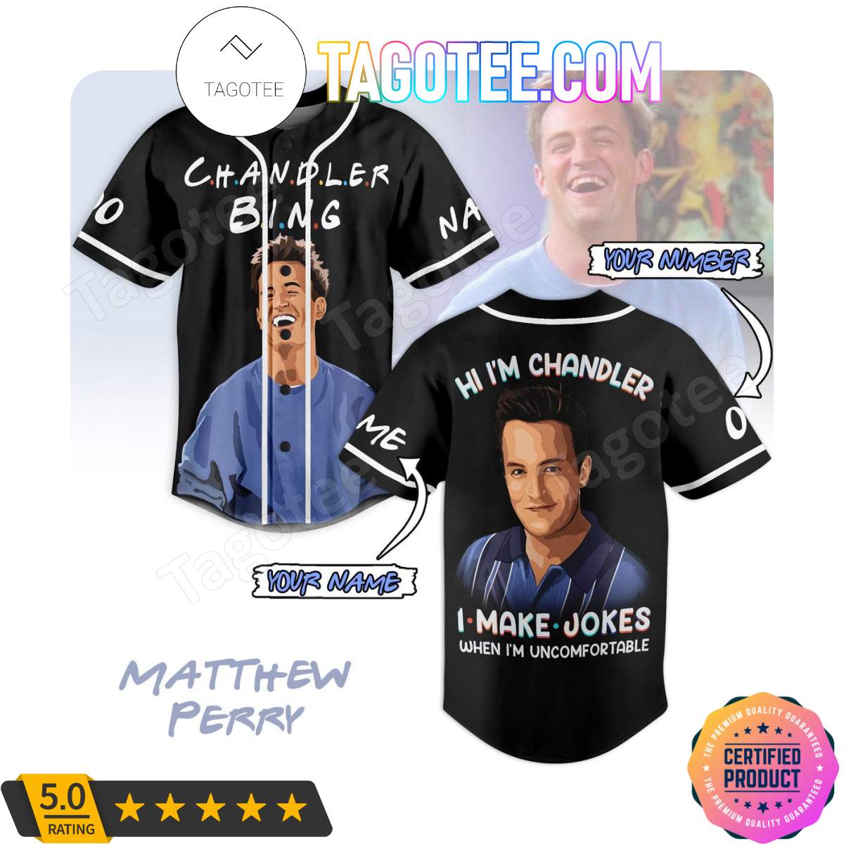 Chandler Bing I Make Jokes When I’m Uncomfortable Jerseys