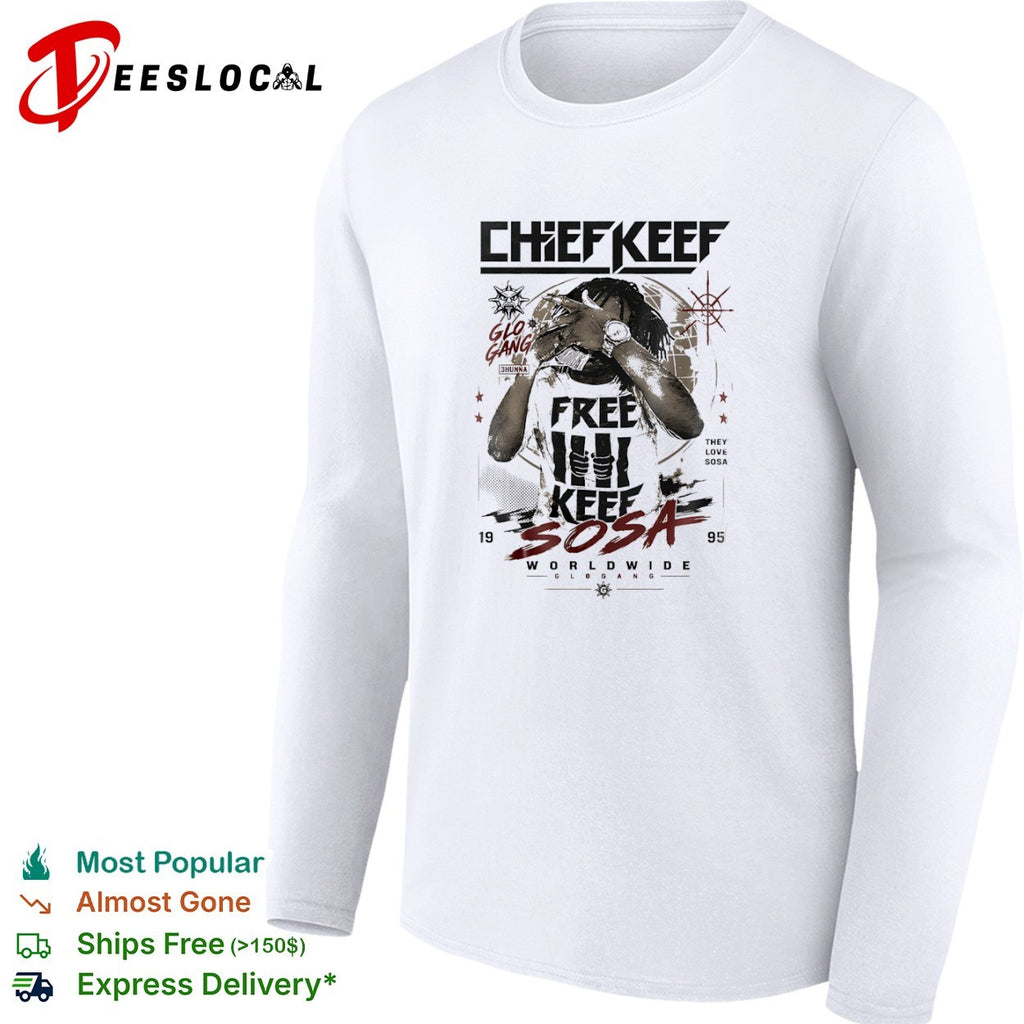 Chief Keef Free Keef Sosa Worldwide Glo Gang shirt