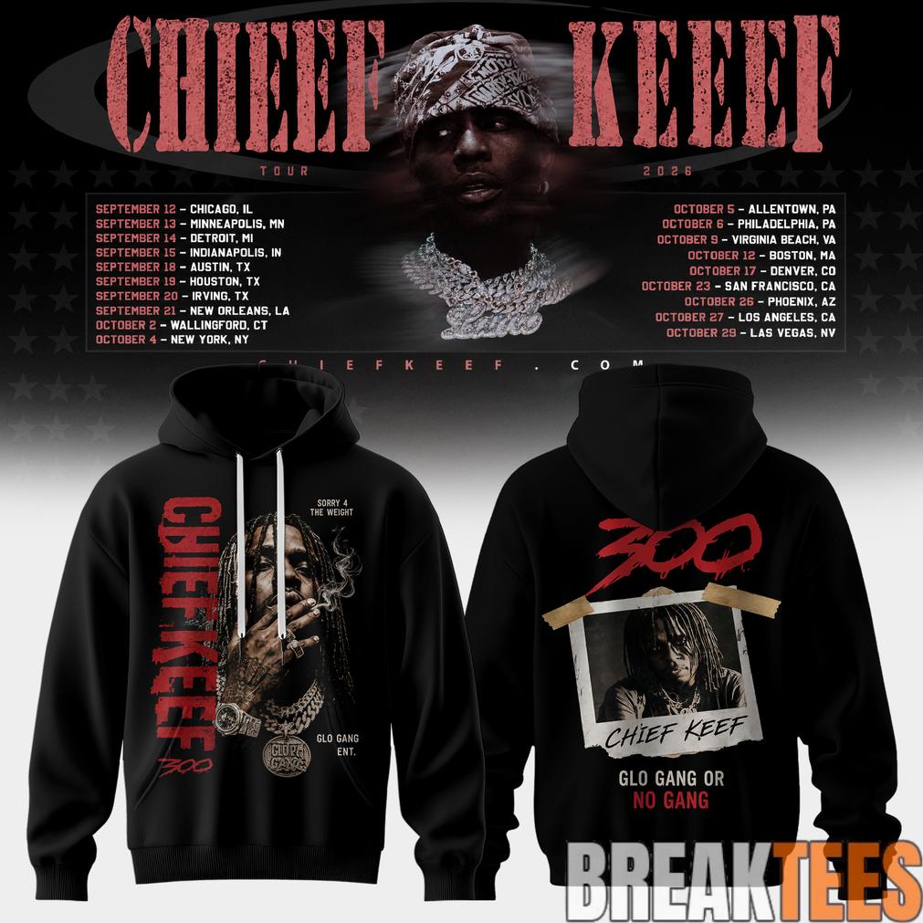 Chief Keef Live 26′ Tour Special Hoodie