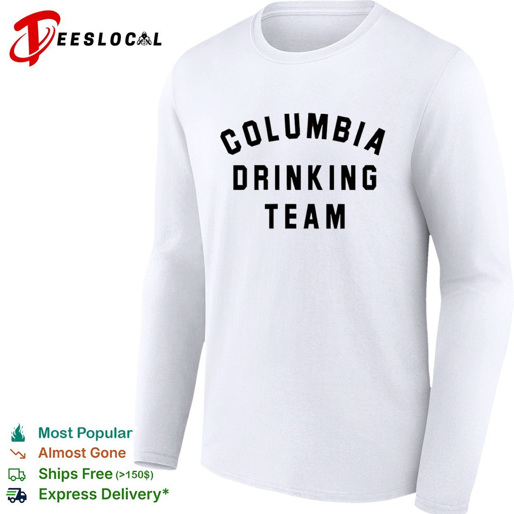 Columbia Drinking Team University shirt