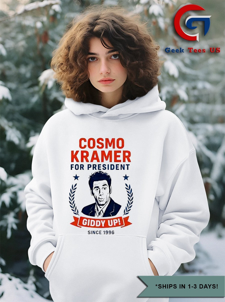 Cosmo Kramer for president giddy up with since 1996 shirt