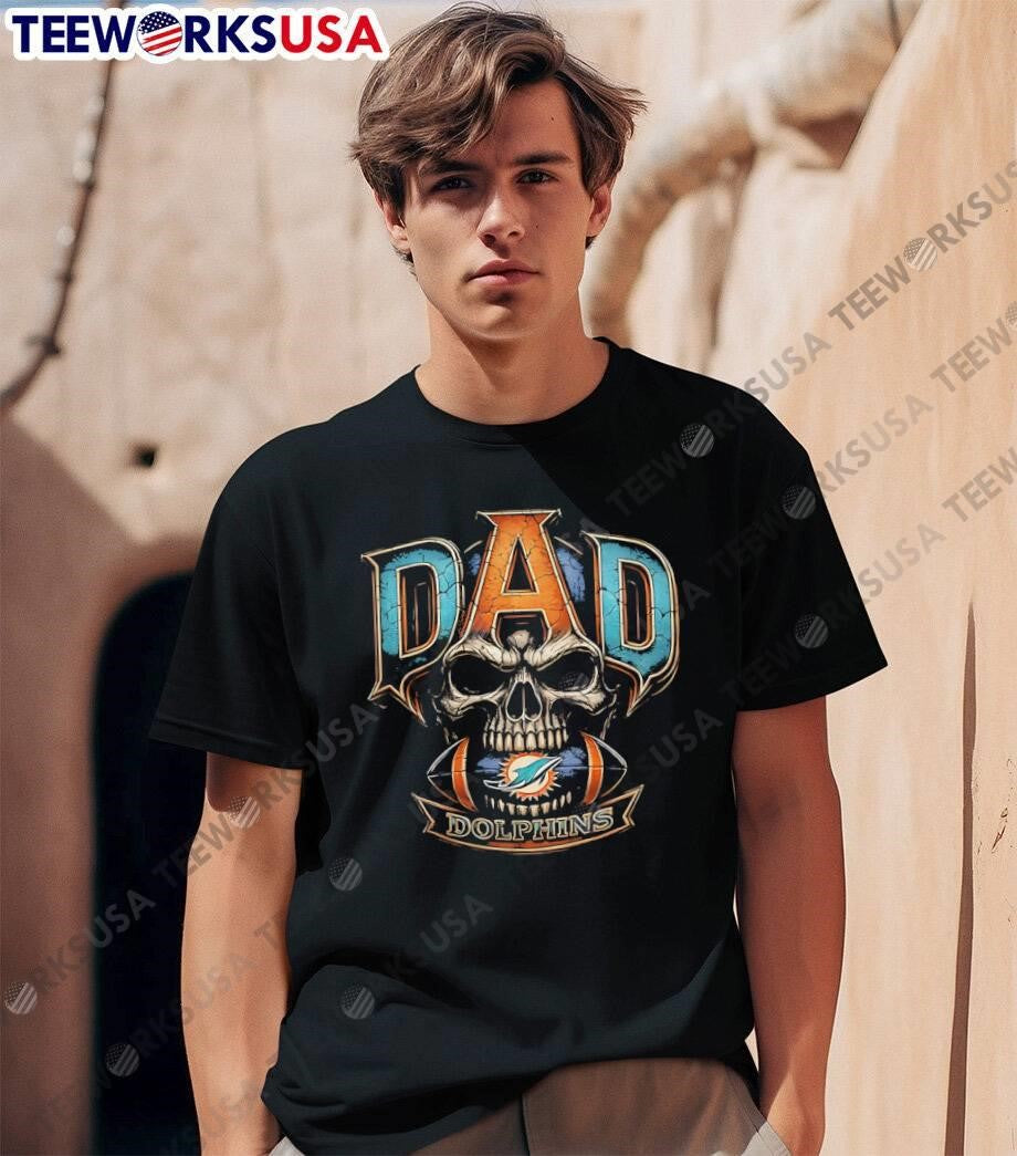 Dad Dolphins Skull Football Fan T-Shirt