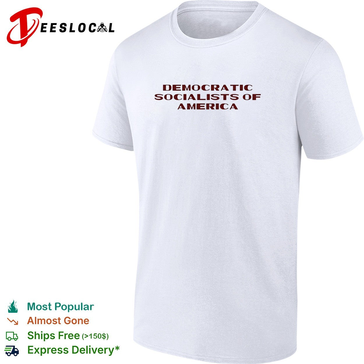 Democratic Socialists of America DSA socialism shirt