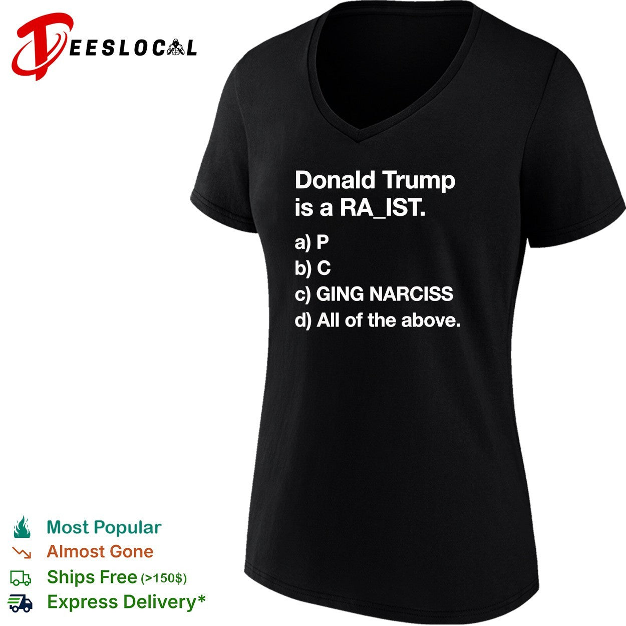 Donald Trump political satire fill in the blank quiz multiple choice joke shirt