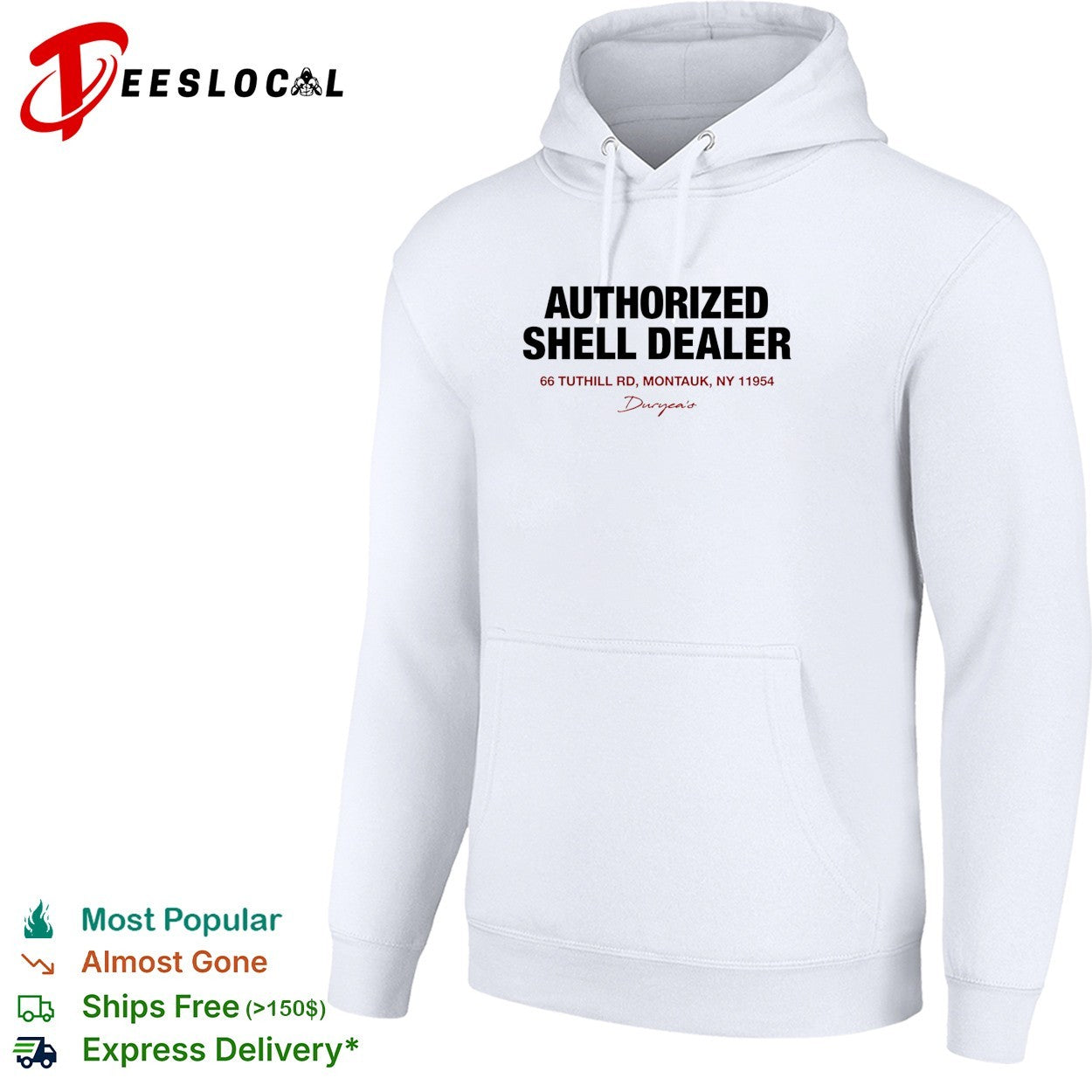 Duryea’s authorized shell dealer sign 66 Tuthill Road Montauk New York shirt
