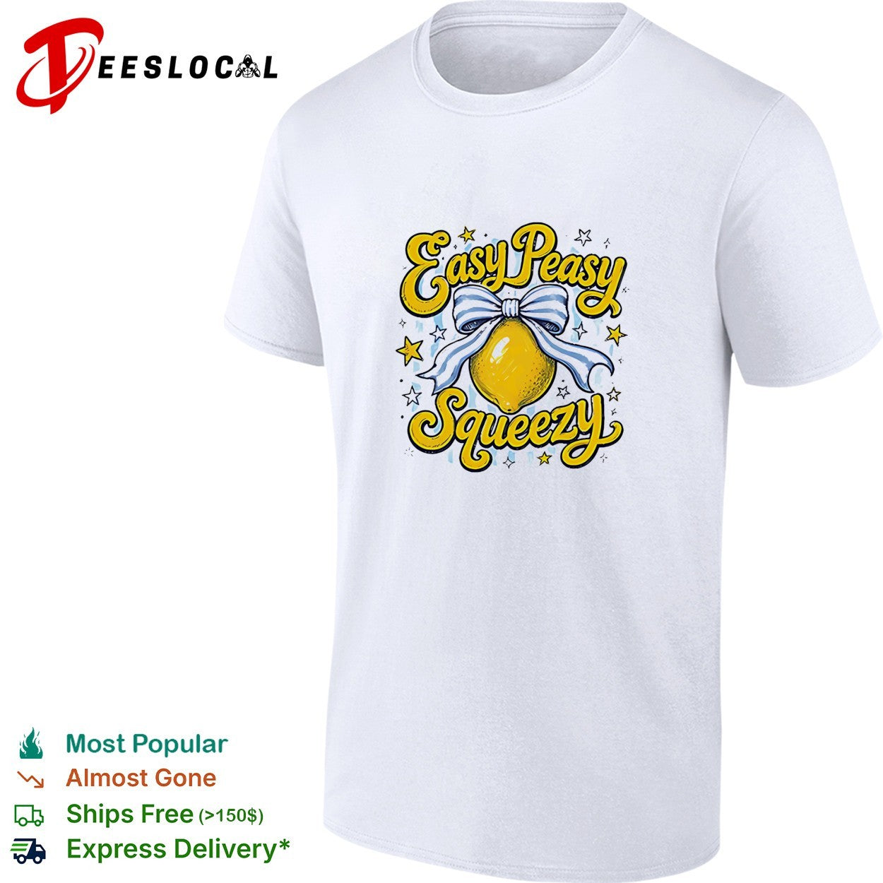 Easy peasy squeezy lemon wrapped in bow with sparkling stars lettering shirt