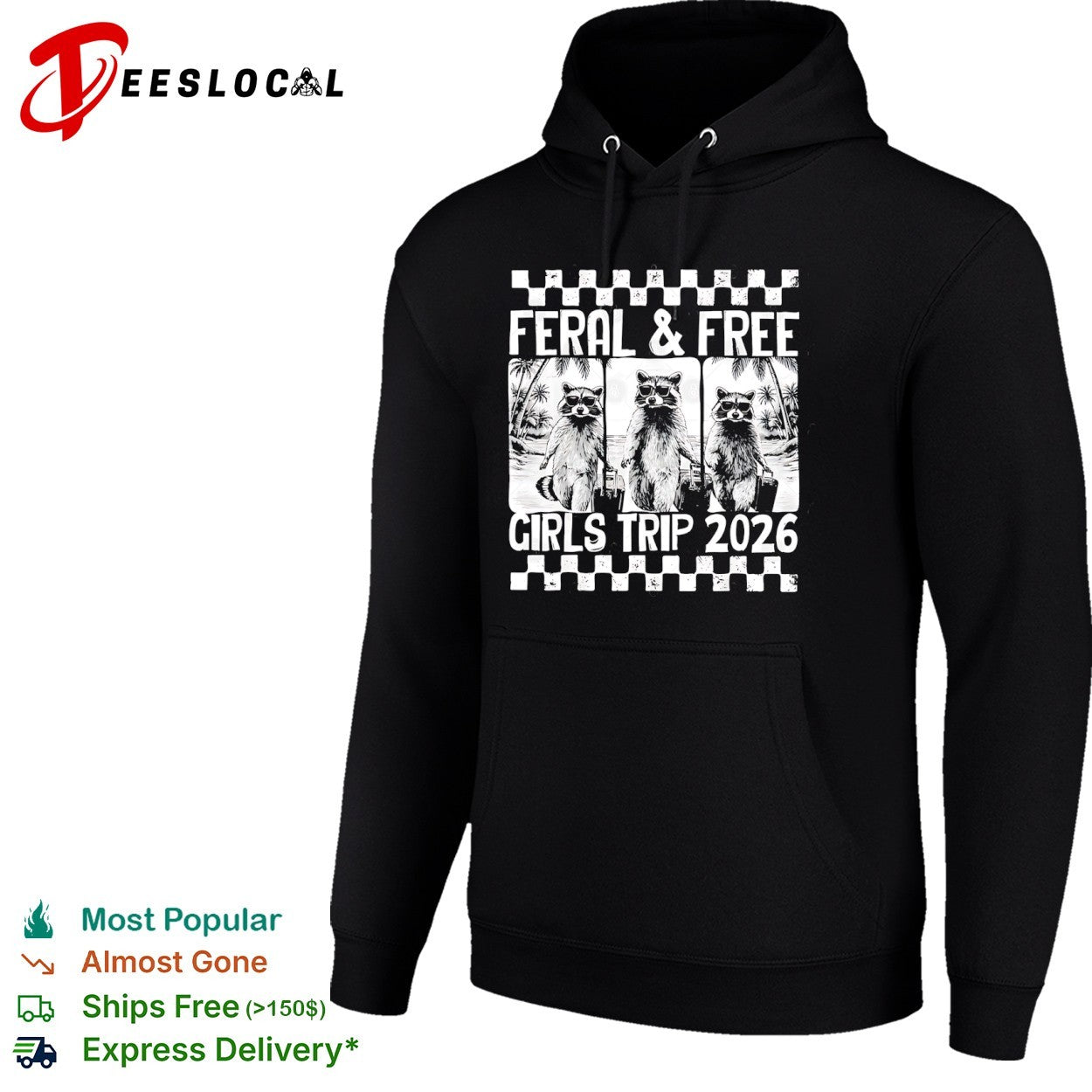 Feral and Free Girls Trip 2026 Raccoon Vacation shirt