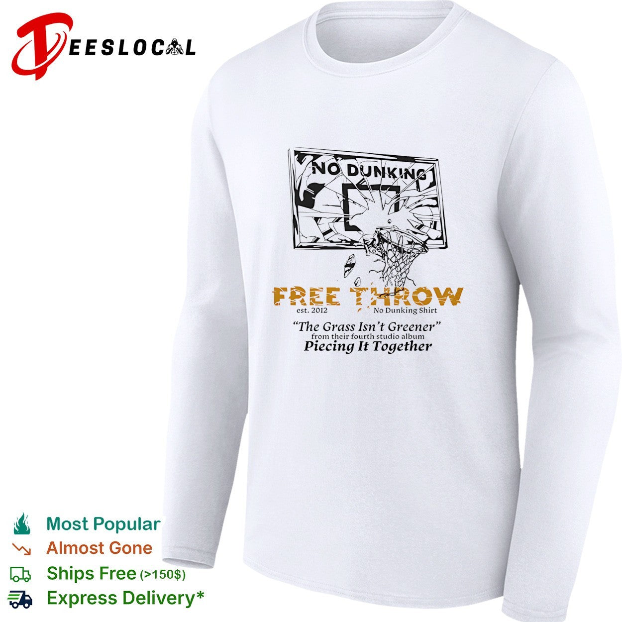 Free Throw no dunking shattered basketball backboard the grass isn’t greener shirt