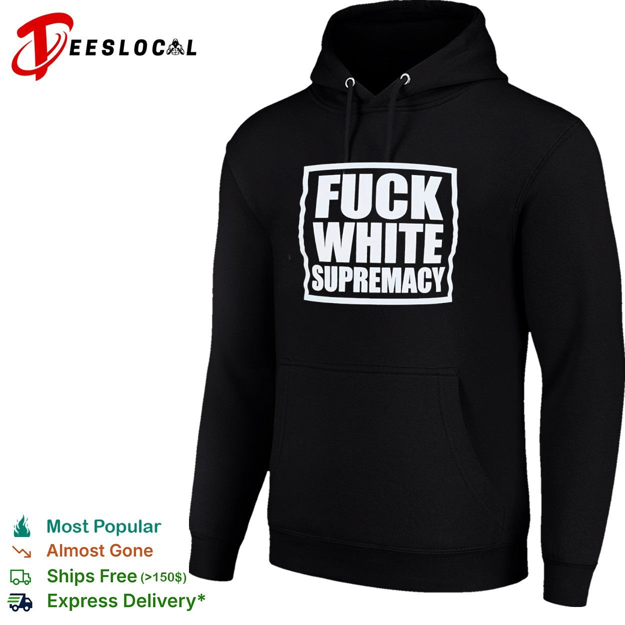 Fuck White Supremacy anti-racism shirt