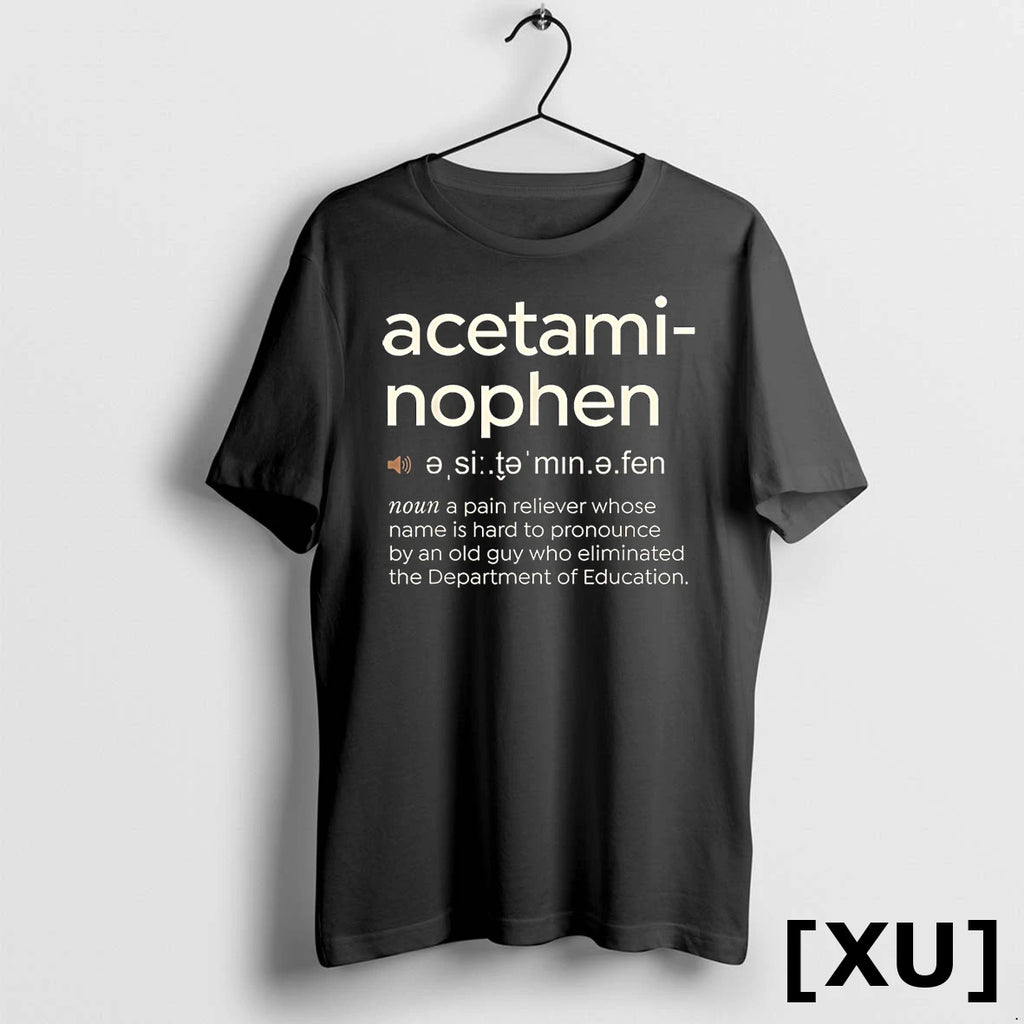Funny Acetaminophen Pronunciation Tshirts Sweater
