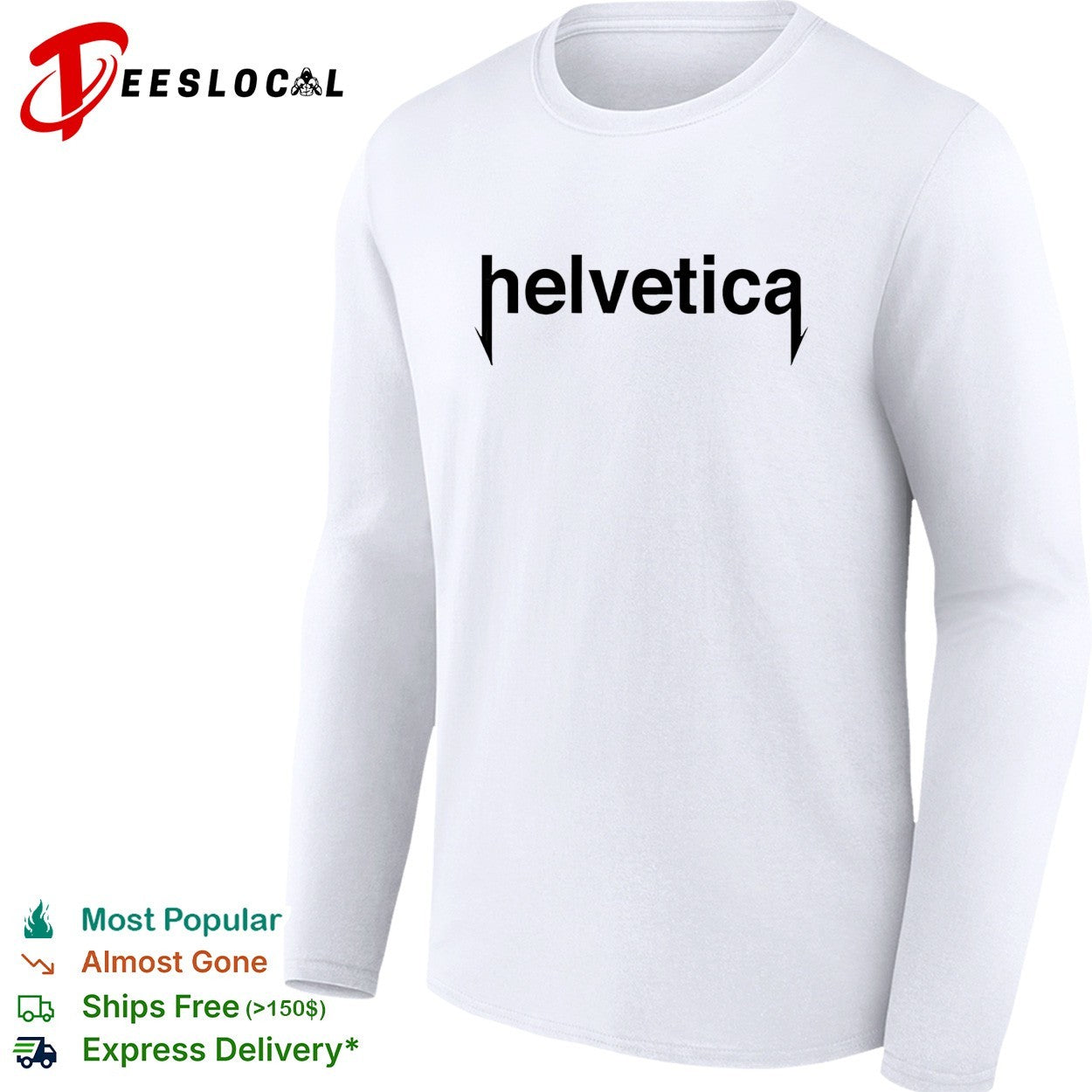 Funny metal Helvetica font shirt
