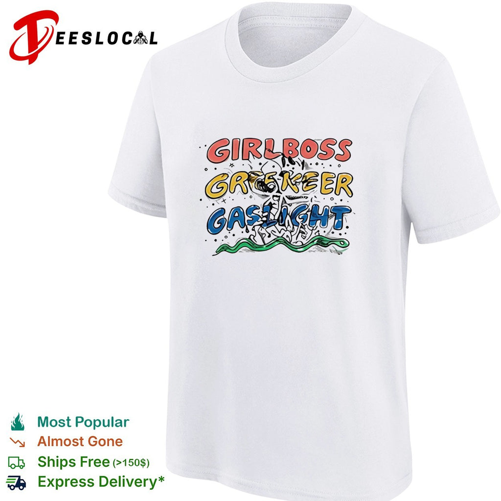 Girlboss gatekeep gaslight bold colorful lettering with snake illustration shirt