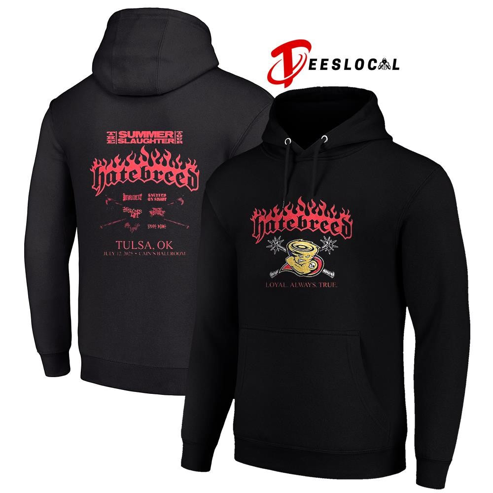 Hatebreed The Summer Slaughter tour loyal always true Tulsa Oklahoma Cain’s Ball Room graphic shirt