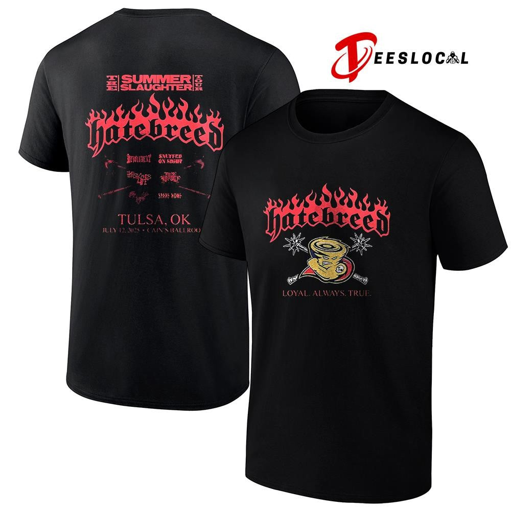 Hatebreed The Summer Slaughter tour loyal always true Tulsa Oklahoma Cain’s Ball Room graphic shirt