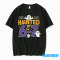 Haunted By 6 7 Tiktok Viral Quote Halloween Six Seven Meme Tshirts Sweater Unisex , , , Long Sleeve Tee