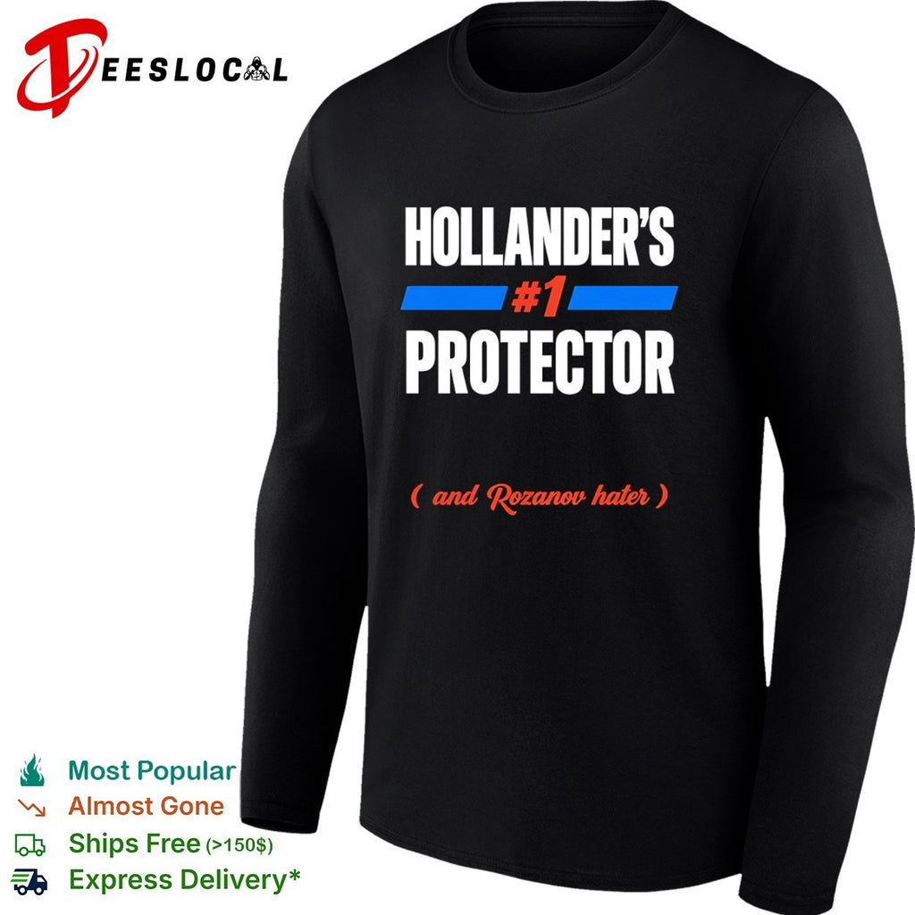 Hollander’s No 1 Protector and Rozanov Hater shirt
