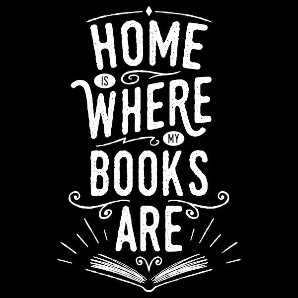 Home Is Where My Books Are