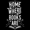 Home Is Where My Books Are