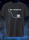 I Had Potential Crab Icosahedron T-Shirt