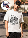 I Will Paint A House With A Q-Tip Before I Worry About Why You Arent Speaking To Me Shirt