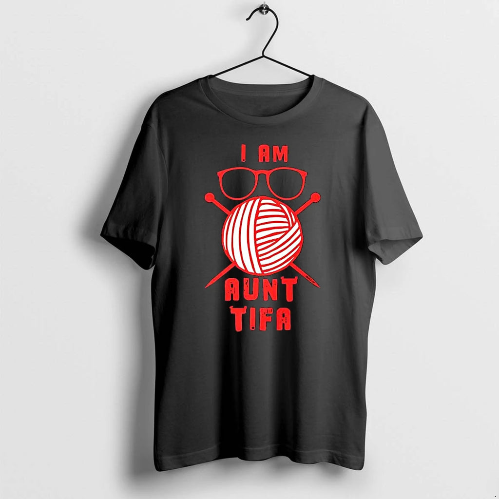 I Am Aunt Tifa Roll Of Wool Tshirts Sweater