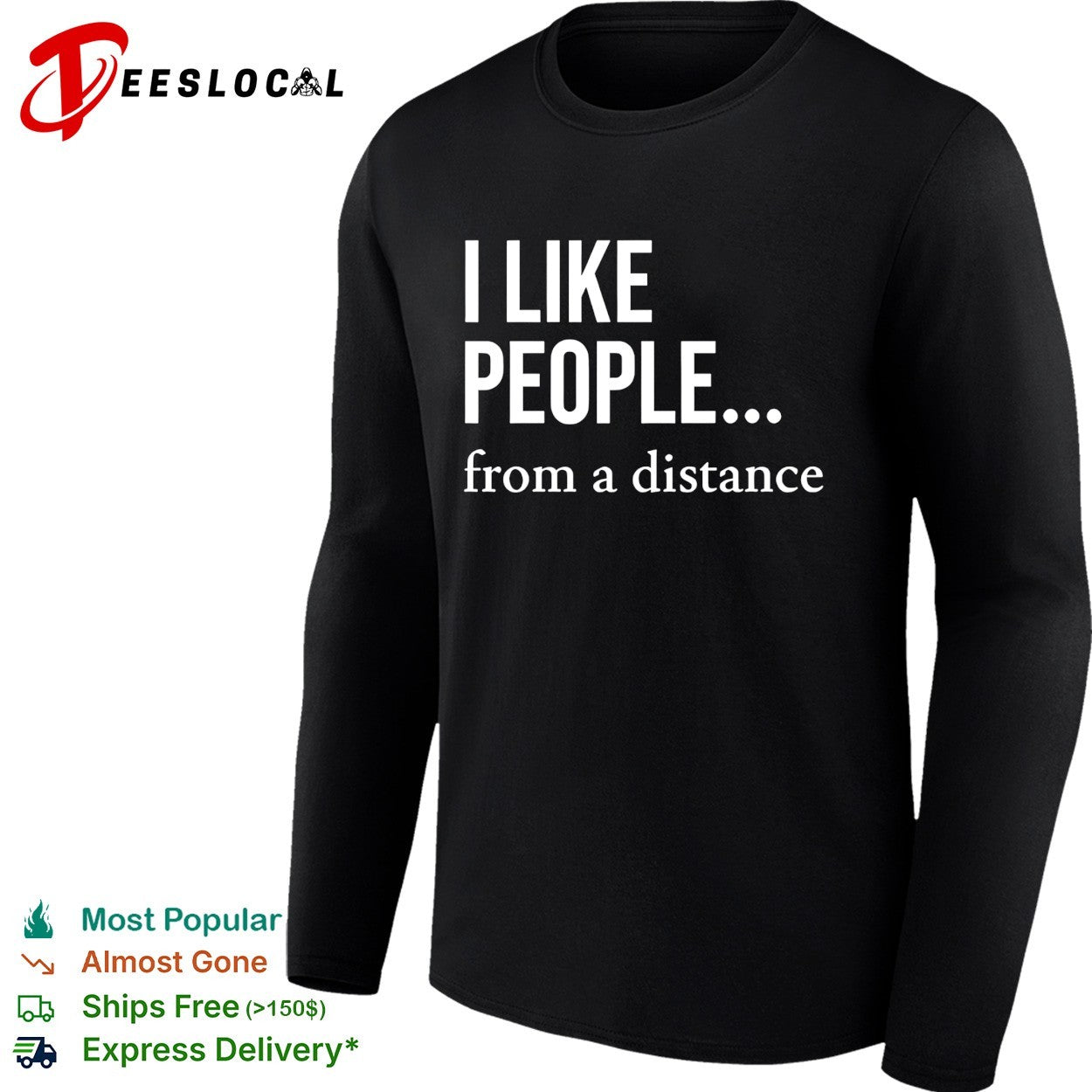 I like people from a distance minimalist bold statement quote typography shirt
