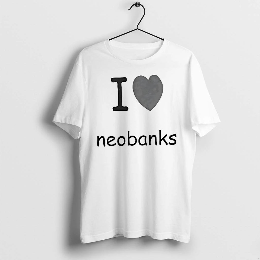 I Love Neobanks Tshirts Sweater