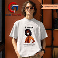I mask to protect myself and my loved ones shirt