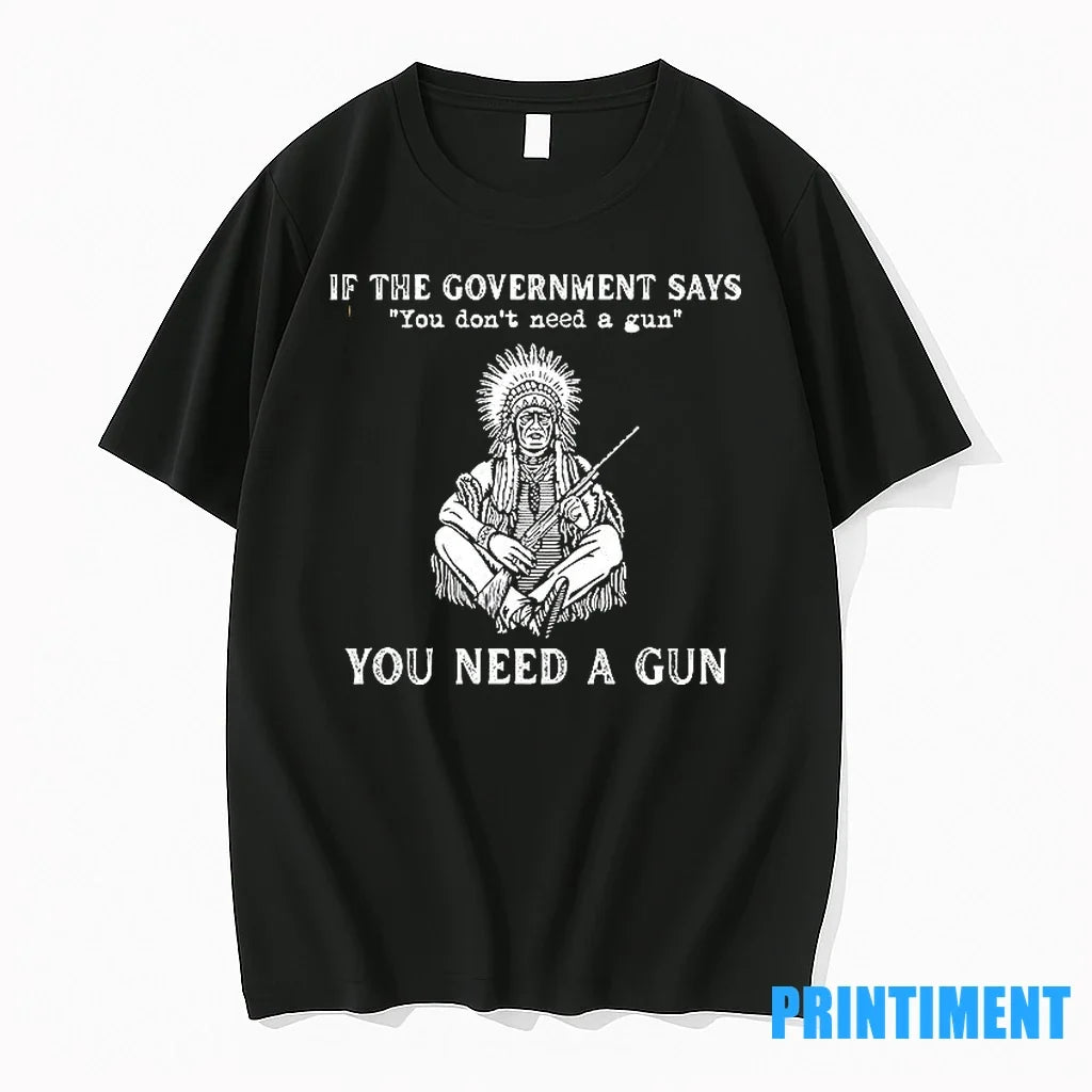 If They Say You Dont Need A Gun Tshirts Sweater Unisex , , , Long Sleeve Tee