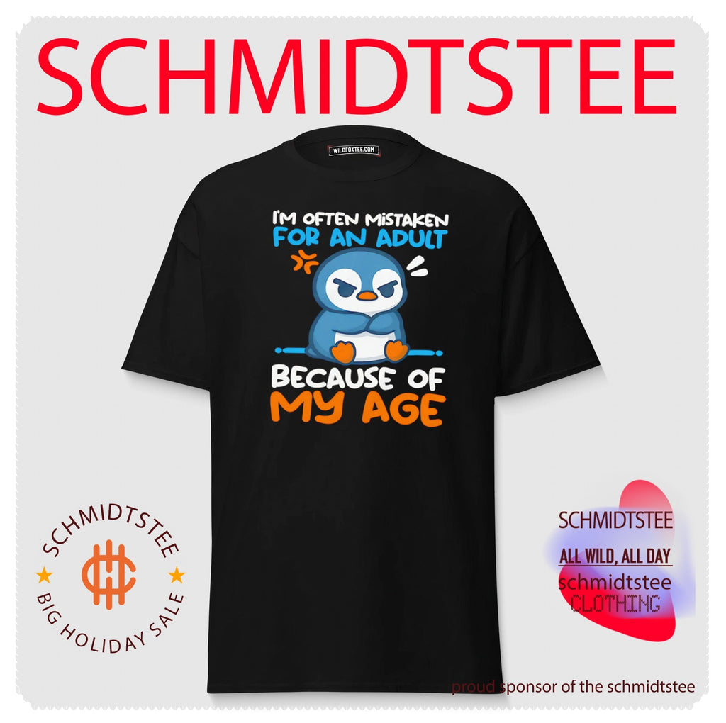 I’m Often Mistaken For An Adult Because Of My Age Funny Penguin shirt