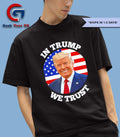 In Trump we trust 2025 shirt