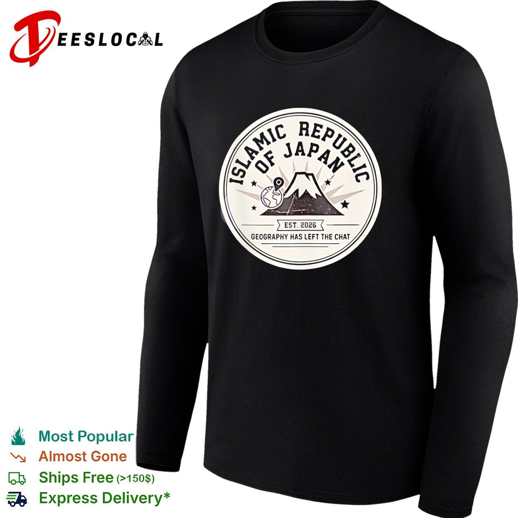 Islamic Republic of Japan Mount Fuji badge geography has left the chat shirt