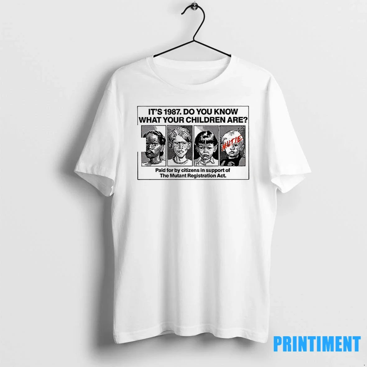 Its 1987 Do You Know What Your Children Are Paid For By Citizens Tshirts Sweater Unisex , , , Long Sleeve Tee
