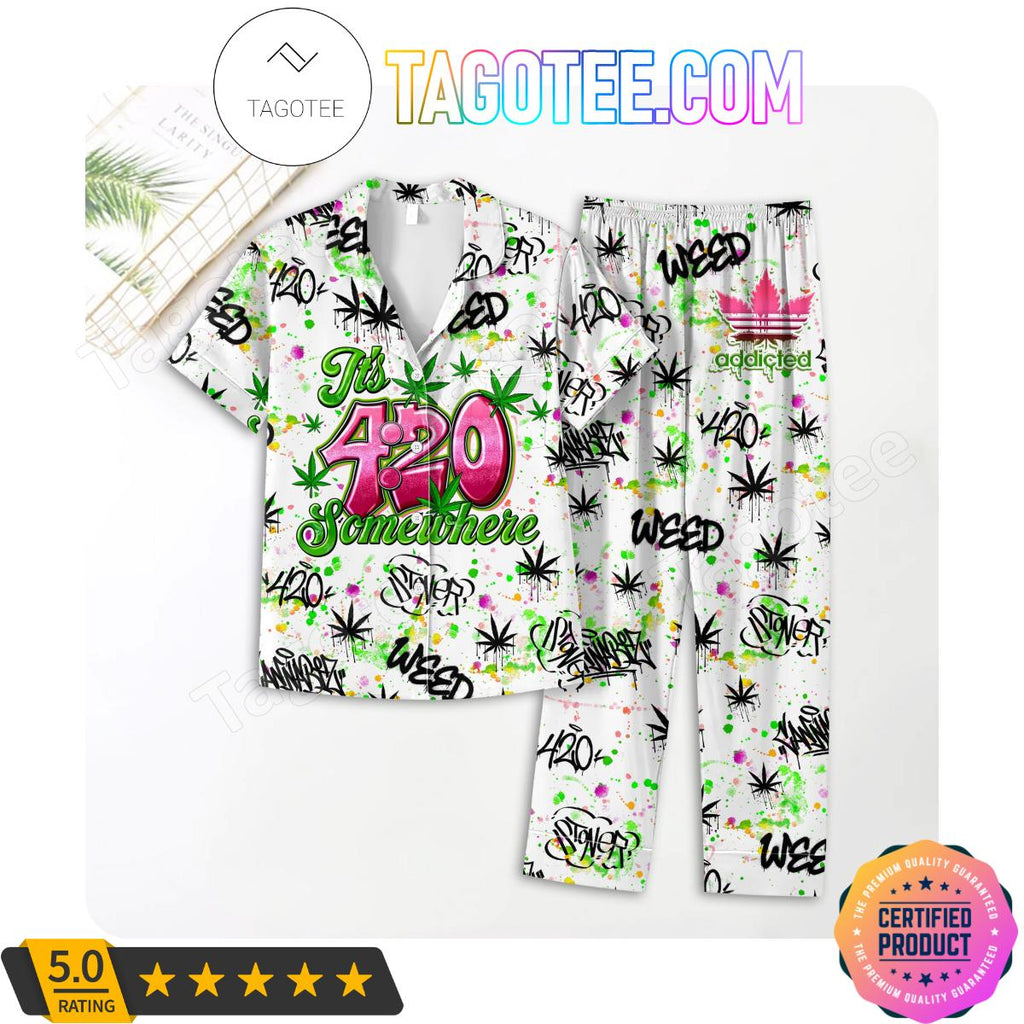 It’s 420 Somewhere Weed Women’s Pajamas Set
