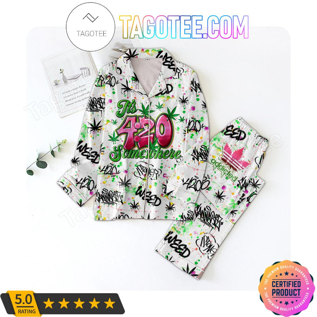 It’s 420 Somewhere Weed Women’s Pajamas Set