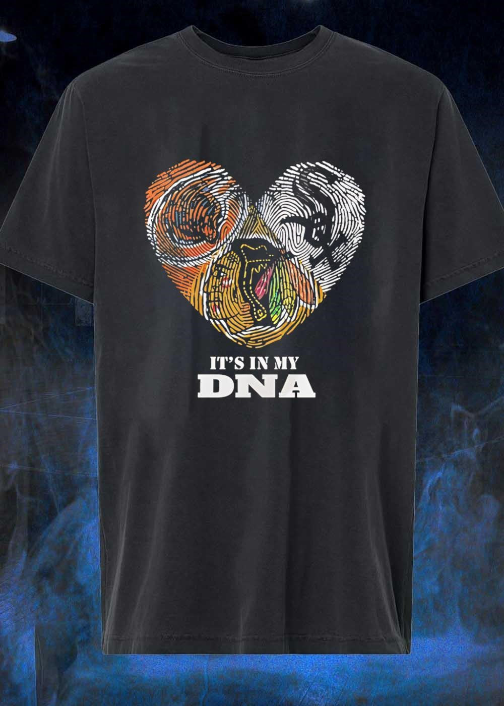 It’s in My DNA Chicago Blackhawks shirt