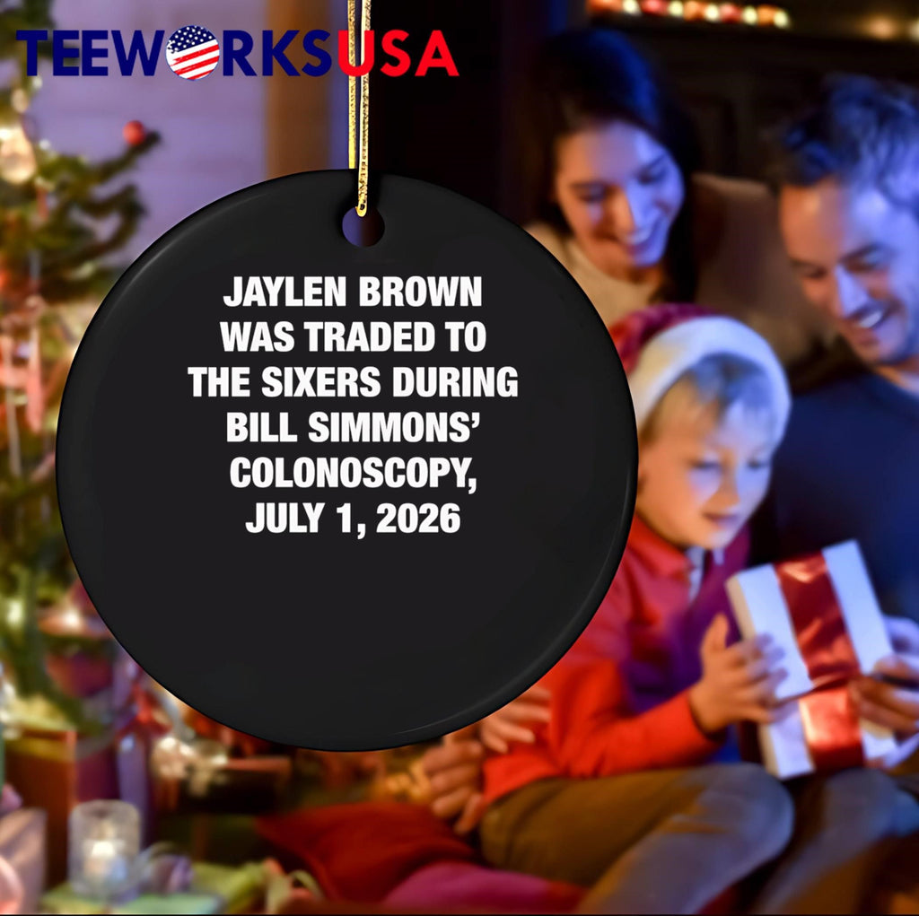 Jaylen Brown Traded To The Sixers During Bill Simmons Colonoscopy July 1 2026 Shirt