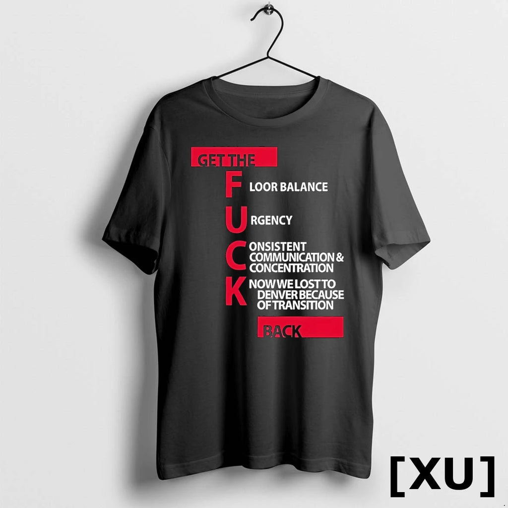 Jeff Van Gundy Get The Fuck Back Tshirts Sweater