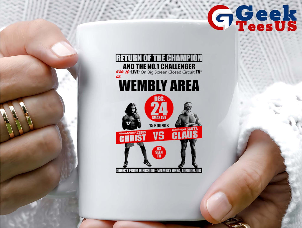 Jesus Christ vs Santa Claus Return of the Champion Wembly Area Christmas shirt
