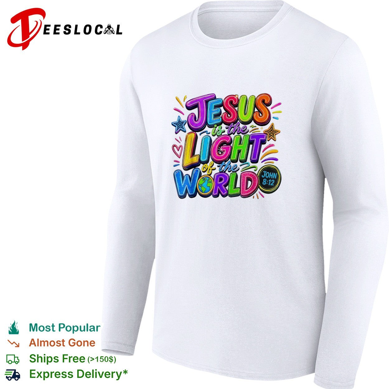 Jesus is the light of the world John 8 12 colorful bubble lettering bible shirt