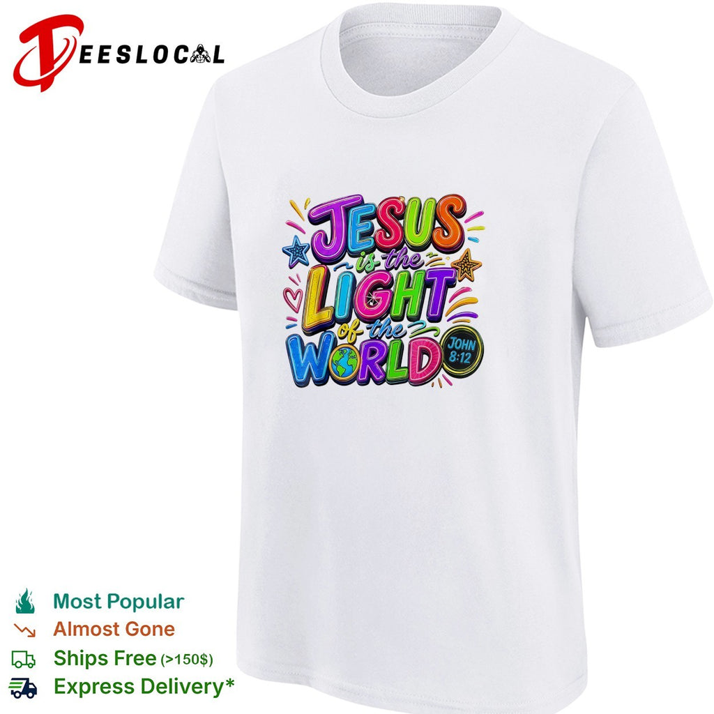 Jesus is the light of the world John 8 12 colorful bubble lettering bible shirt