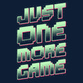 Just One More Game