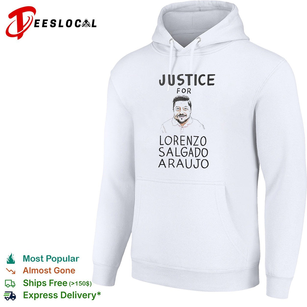 Justice for Lorenzo Salgado Araujo shirt